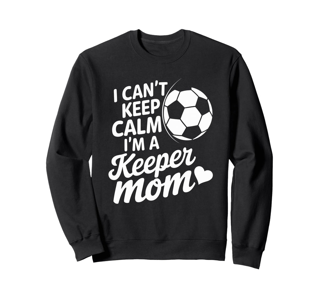Goalkeeper Player Mother Lover Sweatshirt - Streetwear Style Men Women