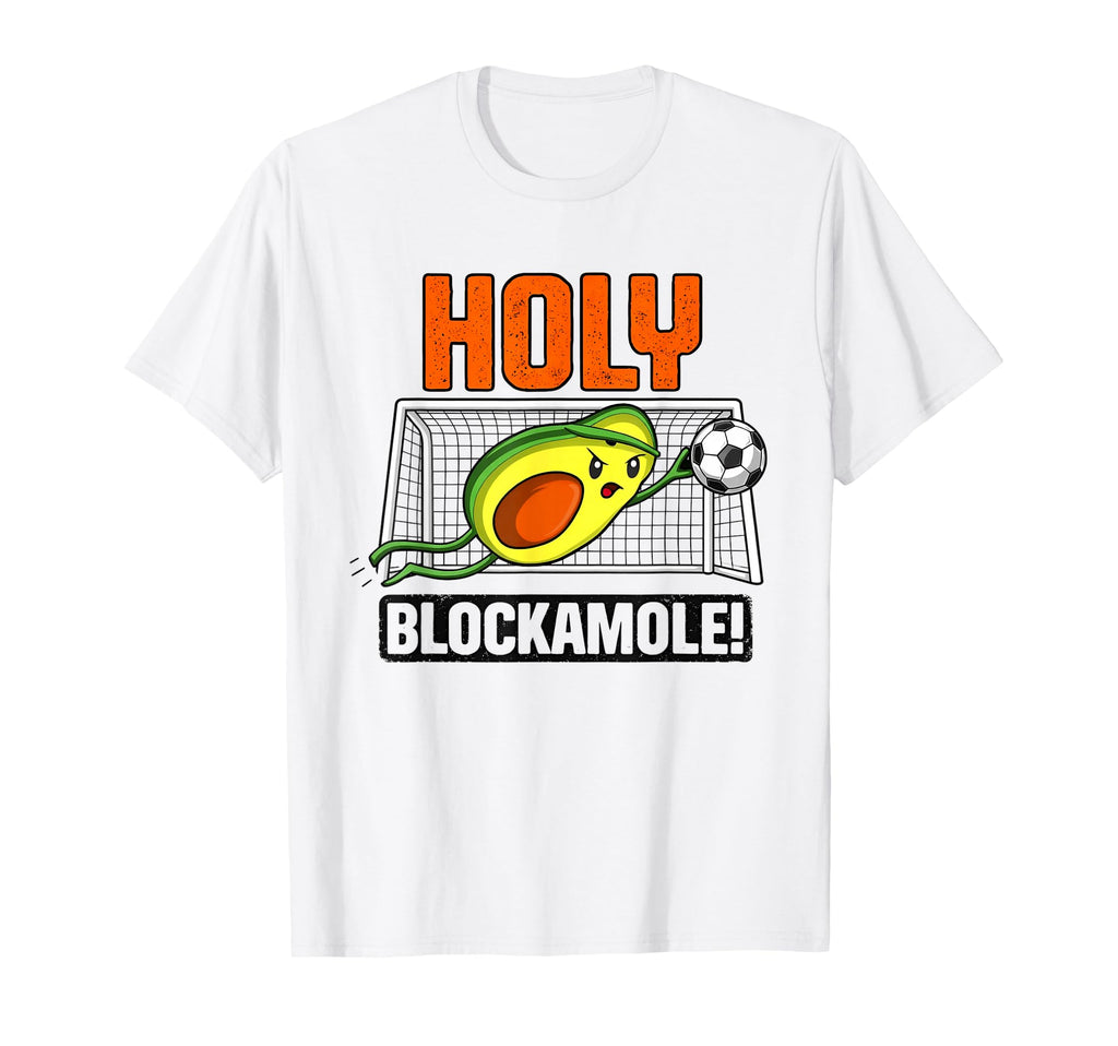Holy Blockamole Funny Avocado Soccer T-Shirt - Trendy Graphic for Adults