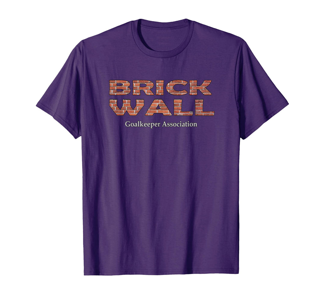 Brick Wall Goalkeeper Association T-Shirt - Custom Art Print Men Women
