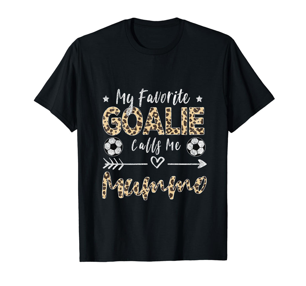 My Favorite Goalie Calls Me Mummo T-Shirt - Fun Novelty Design for Adults