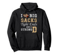 I Love Big Sacks Tight Ends And Strong D Hoodie - Unique Graphic Men Women