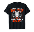 Block Like Beast Funny Ice Hockey T-Shirt - Casual Everyday Wear Unisex