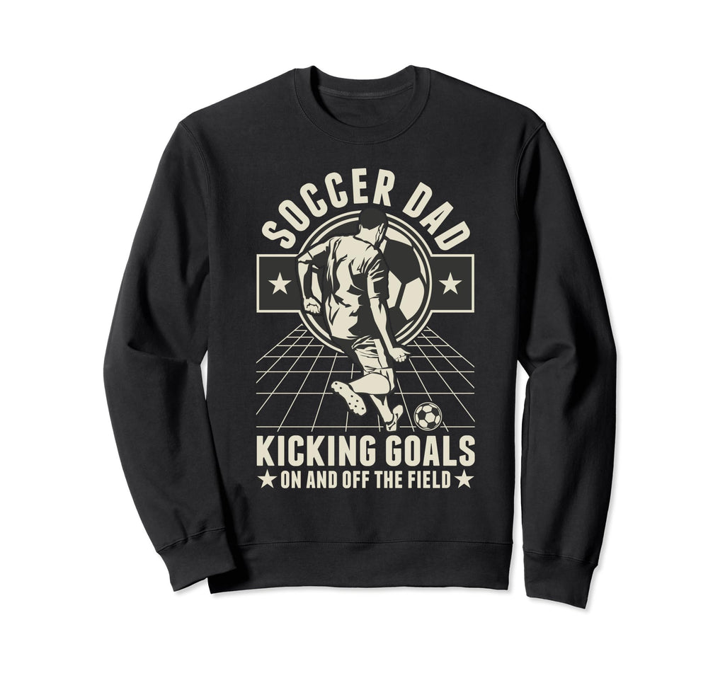 Hilarious Sports Soccer Champion Dad Sweatshirt - Novelty Apparel Men Women