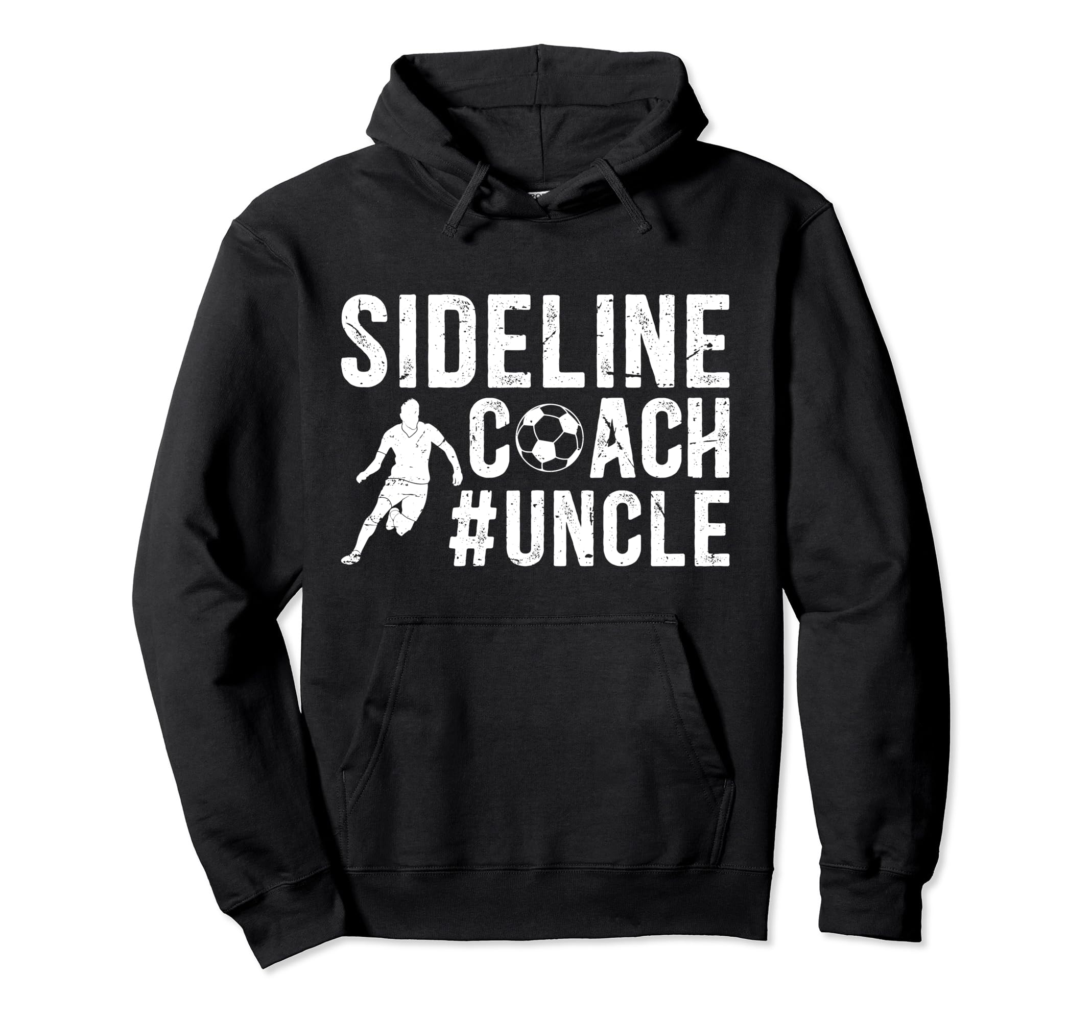 Sideline Coach Soccer Uncle Soccer Hoodie - Streetwear Style for Adults