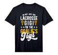 Mens Im Lacrosse Goalie Gigi T-Shirt - Casual Everyday Wear for Adults