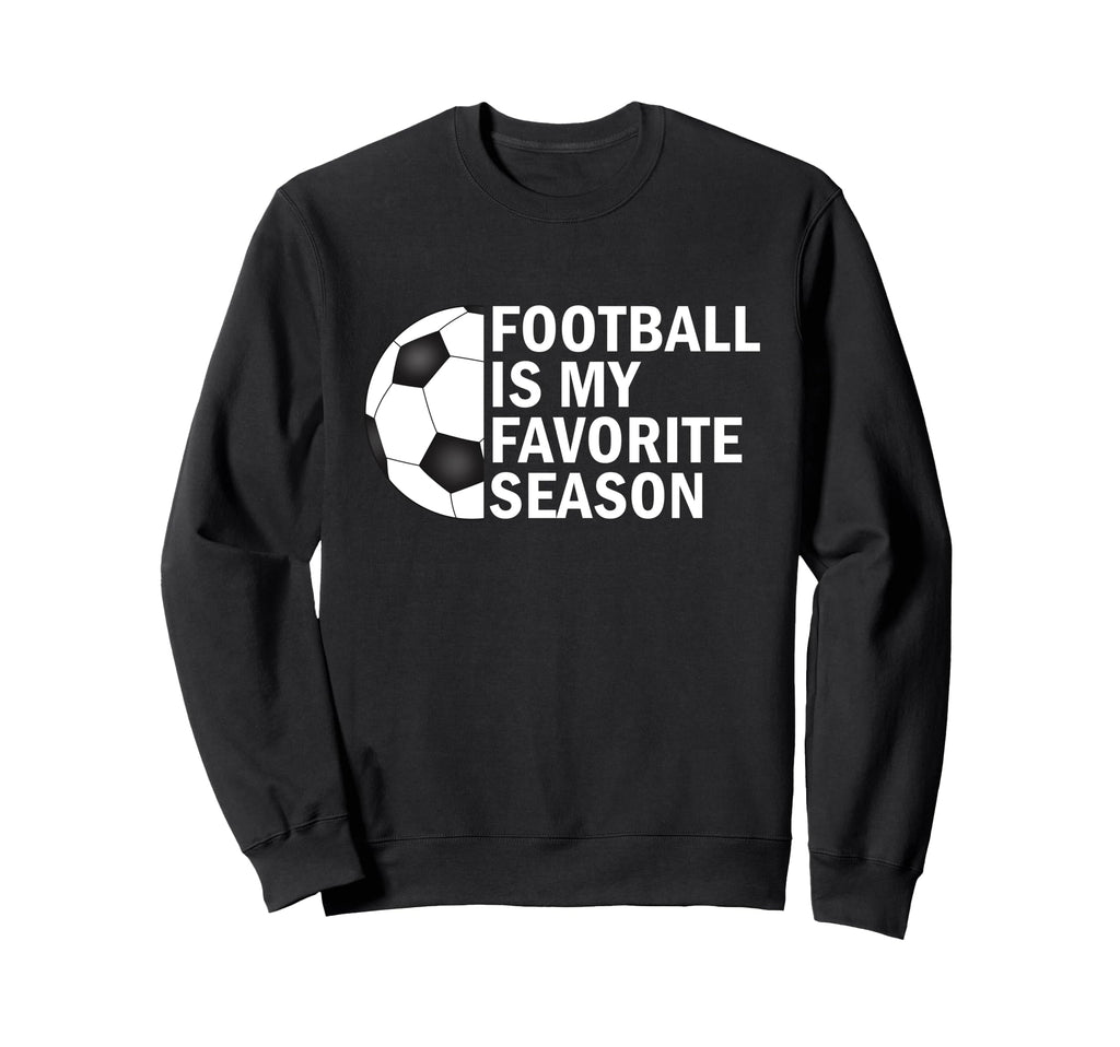 Football Is My Favorite Season Sweatshirt - Minimalist Print Men Women