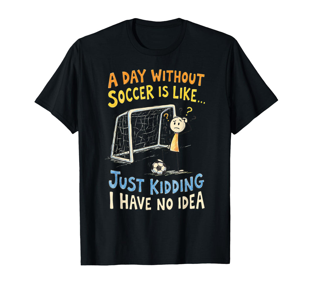 Soccer Soccer Lover Football Player T-Shirt - Unique Graphic Unisex