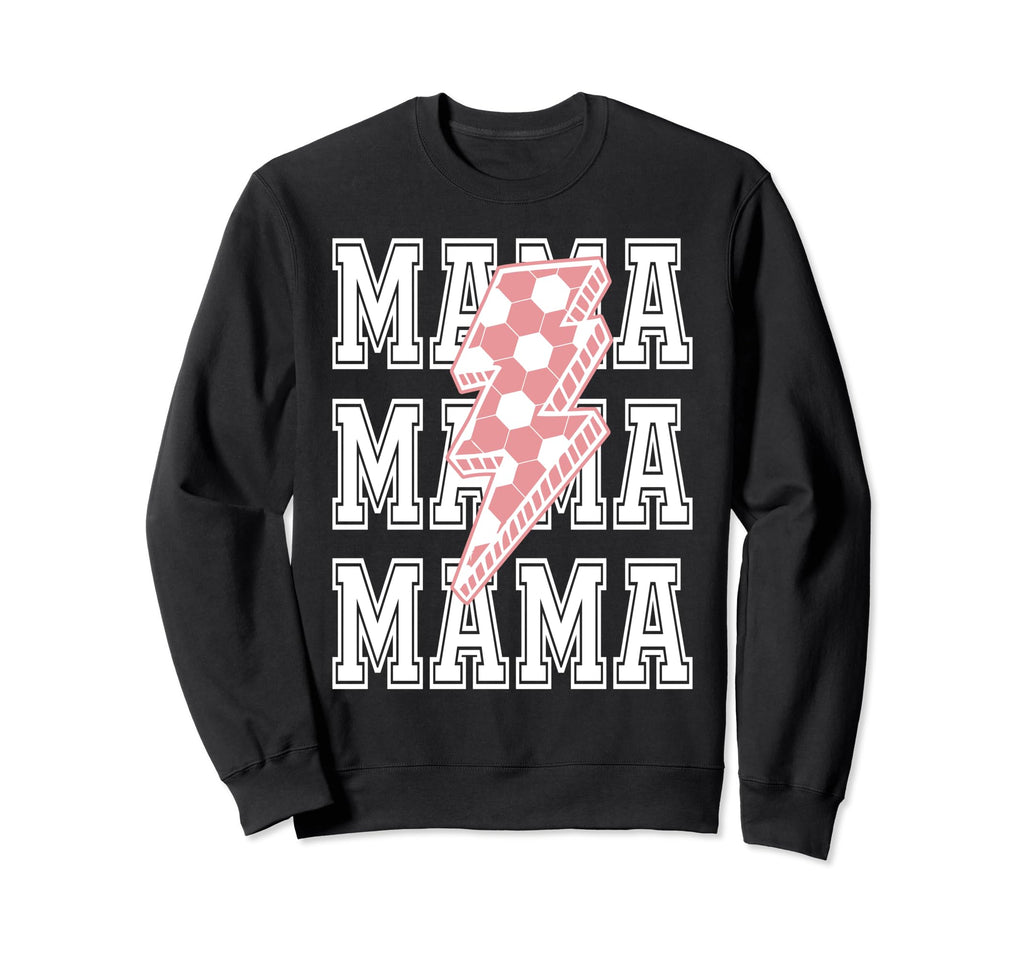 Soccer Mama Soccer Mother Day Love Sweatshirt - Streetwear Style Men Women