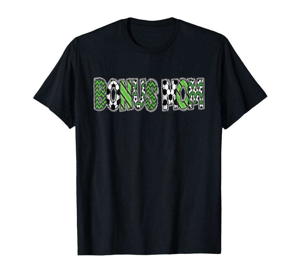 Soccer Stepmom Bonus Mom Birthday Party T-Shirt - Streetwear Style Unisex
