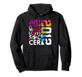 2012 Just Who Loves Soccer 14Th Birthday Hoodie - Custom Art Print Unisex
