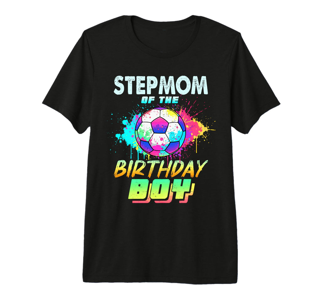Stepmom Birthday Soccer Ball Colorful Tri T-Shirt - Trendy Graphic Unisex