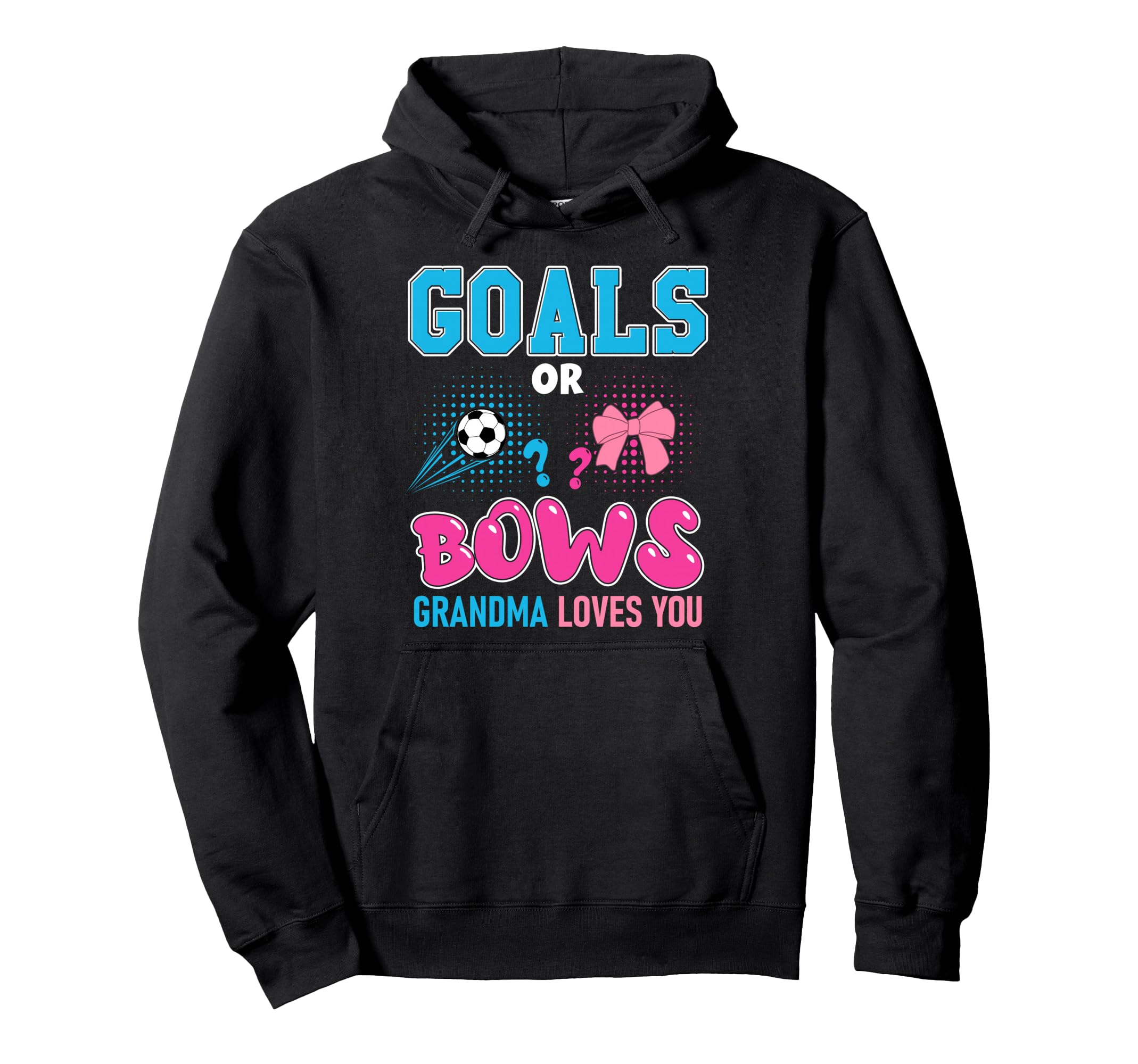 Goals Or Bows Grandma Loves You 2026 Hoodie - Fun Novelty Design Unisex