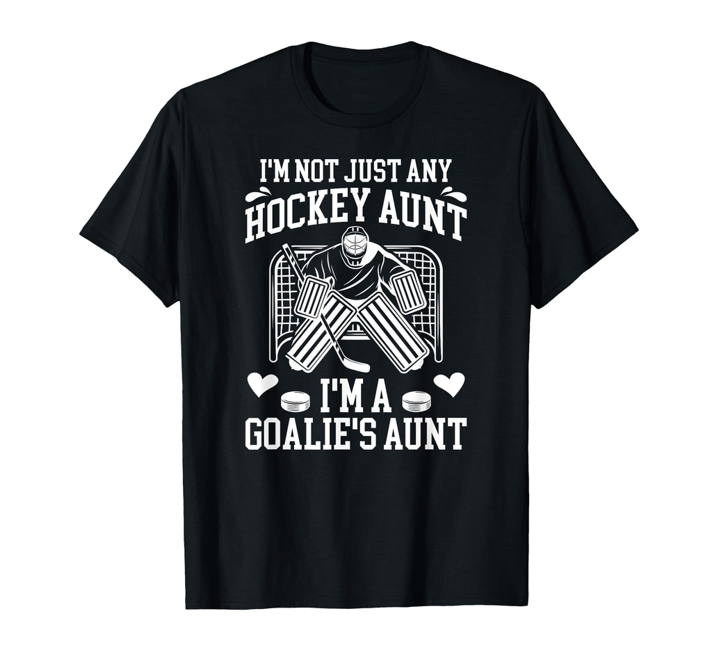 Im Hockey Goalie Aunt Hockey Keeper T-Shirt - Minimalist Print Men Women