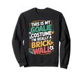 This Is My Goalie Costume Im Sweatshirt - Custom Art Print for Adults