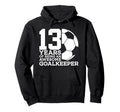 Soccer 13 Years Awesome Soccer Hoodie - Minimalist Print Men Women