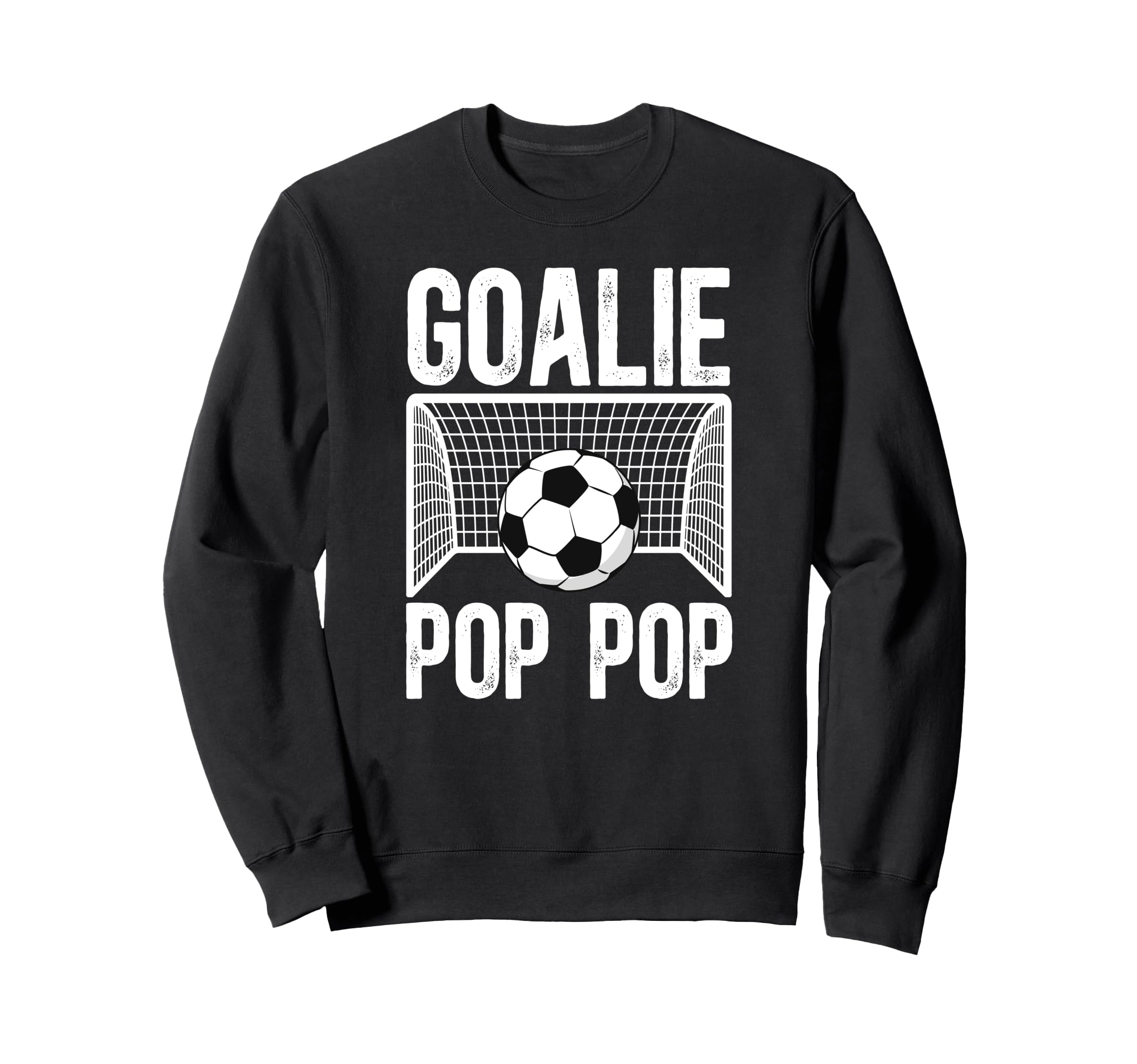 Soccer Goalie Pop Pop Soccer Keeper Pop Sweatshirt - Trendy Graphic Unisex