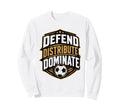 Football Collection Soccer Defend Sweatshirt - Unique Graphic Men Women