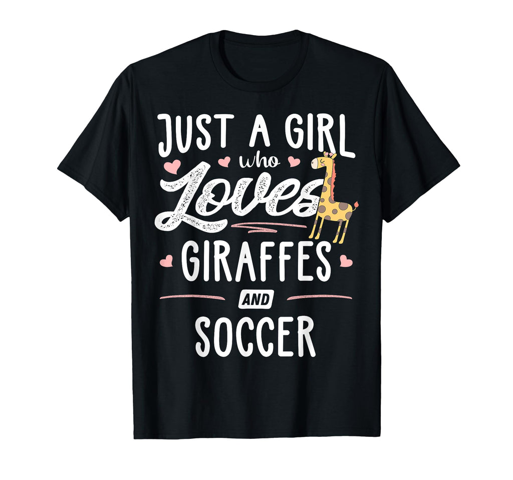 Just Who Loves Giraffes And Soccer Giraffe T-Shirt - Graphic Print Unisex