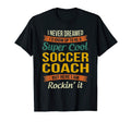Soccer Coach Gifts Funny Appreciation T-Shirt - Fun Novelty Design Unisex