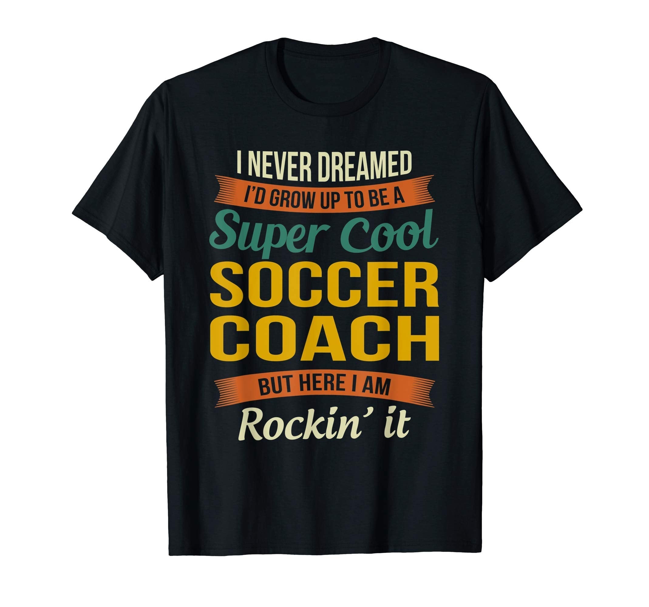 Soccer Coach Gifts Funny Appreciation T-Shirt - Fun Novelty Design Unisex
