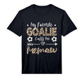 Mens My Favorite Goalie Calls Me Memaw T-Shirt - Fun Novelty Design Unisex