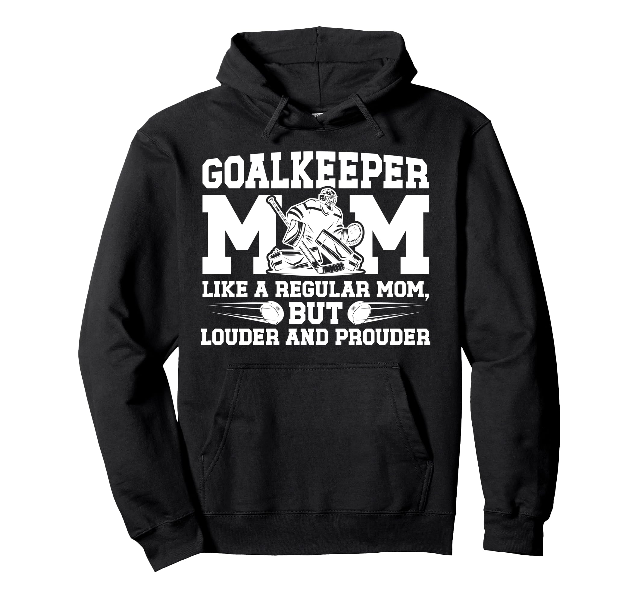 Hockey Goalkeeper Mom Ice Hockey Keeper Hoodie - Unique Graphic for Adults