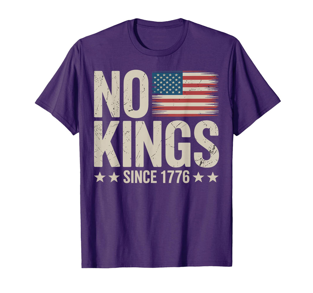 No Kings America Since 1776 T-Shirt - Casual Everyday Wear Men Women