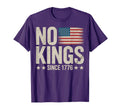 No Kings America Since 1776 T-Shirt - Casual Everyday Wear Men Women