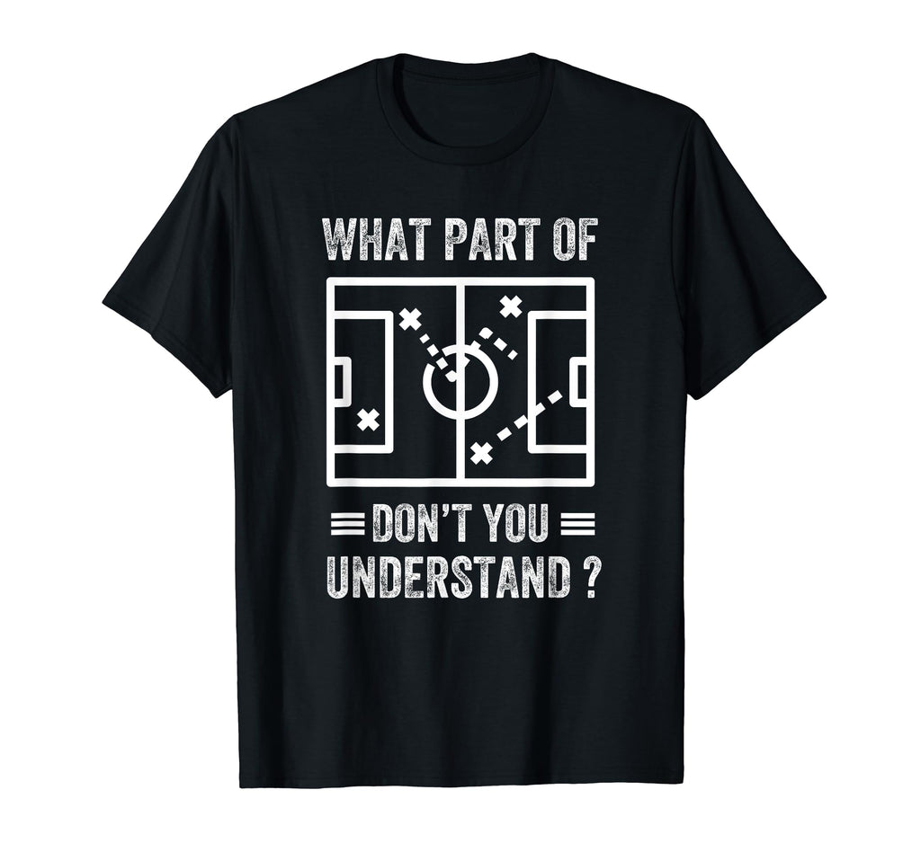 What Part Dont You Understand Funny T-Shirt - Minimalist Print for Adults