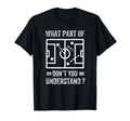 What Part Dont You Understand Funny T-Shirt - Minimalist Print for Adults