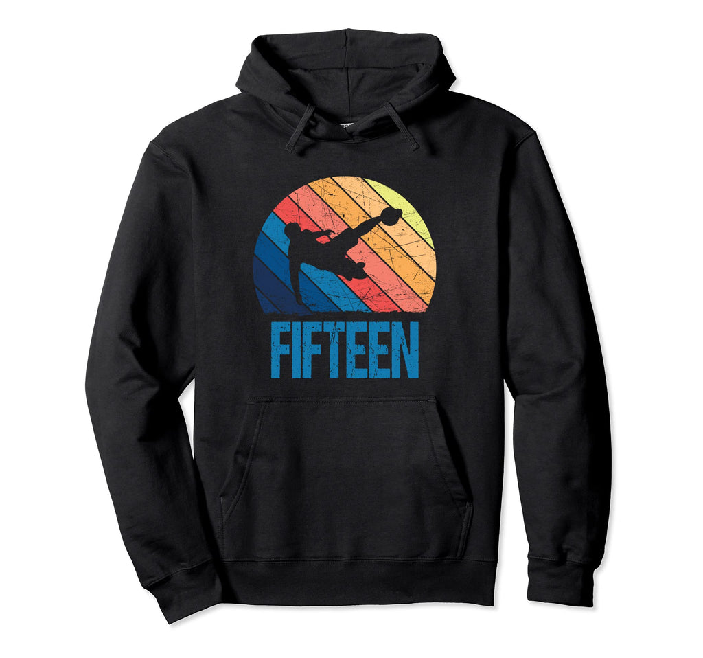 15Th Birthday Soccer 15 Years Old Hoodie - Fun Novelty Design Unisex