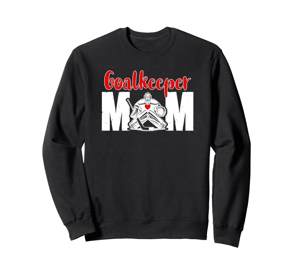 Hockey Goalkeeper Mom Ice Hockey Keeper Sweatshirt - Graphic Print Unisex