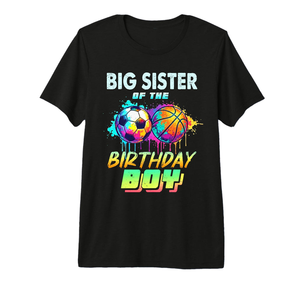 Big Sister Birthday Basketball T-Shirt - Fun Novelty Design for Adults