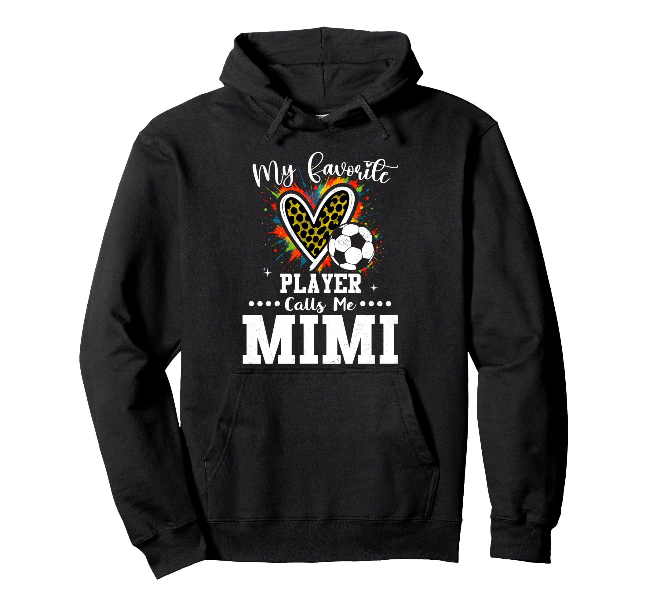 My Favorite Soccer Player Calls Me Mimi Hoodie - Novelty Apparel Men Women