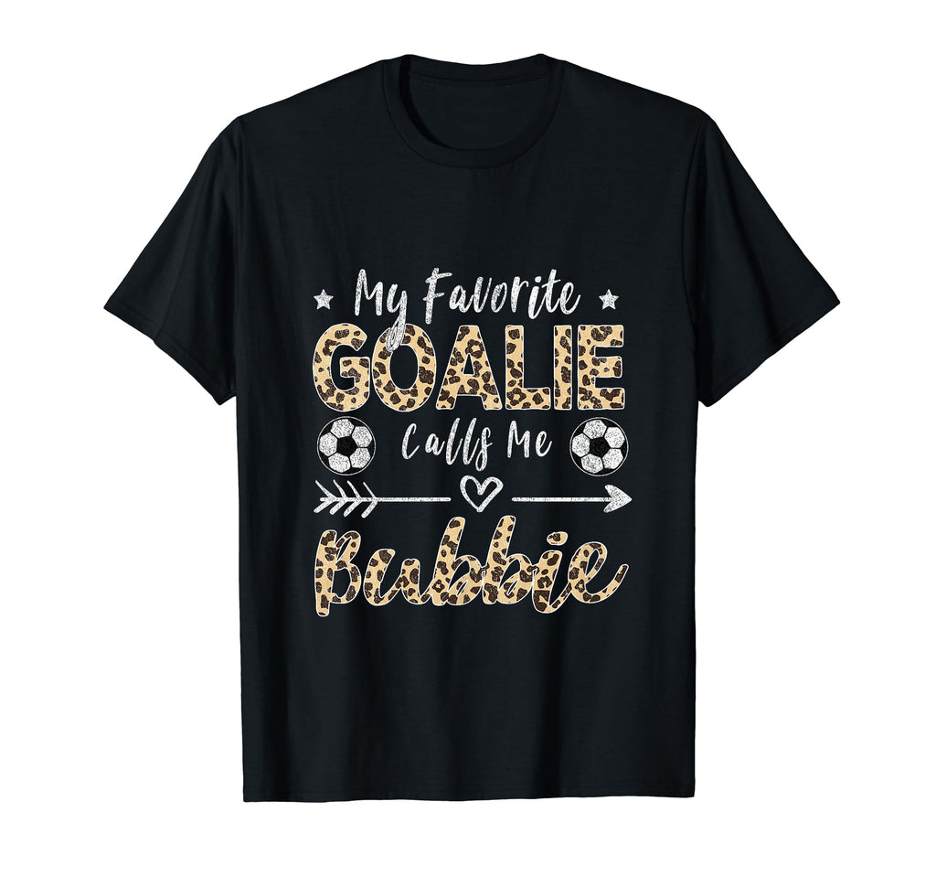 My Favorite Goalie Calls Me Bubbie T-Shirt - Minimalist Print for Adults