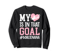 Proud Soccer Goalie Nana Sweatshirt - Casual Everyday Wear Men Women