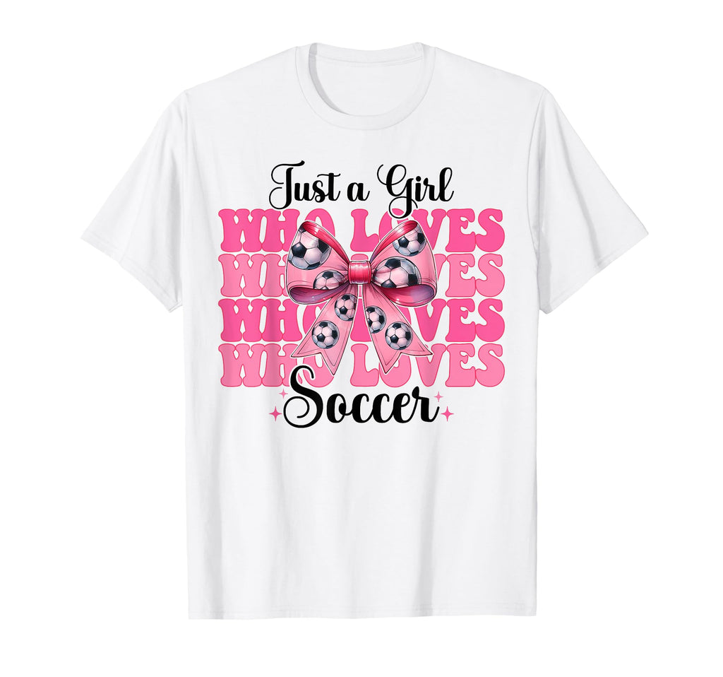 Just Who Loves Soccer Coquette Bow T-Shirt - Streetwear Style for Adults