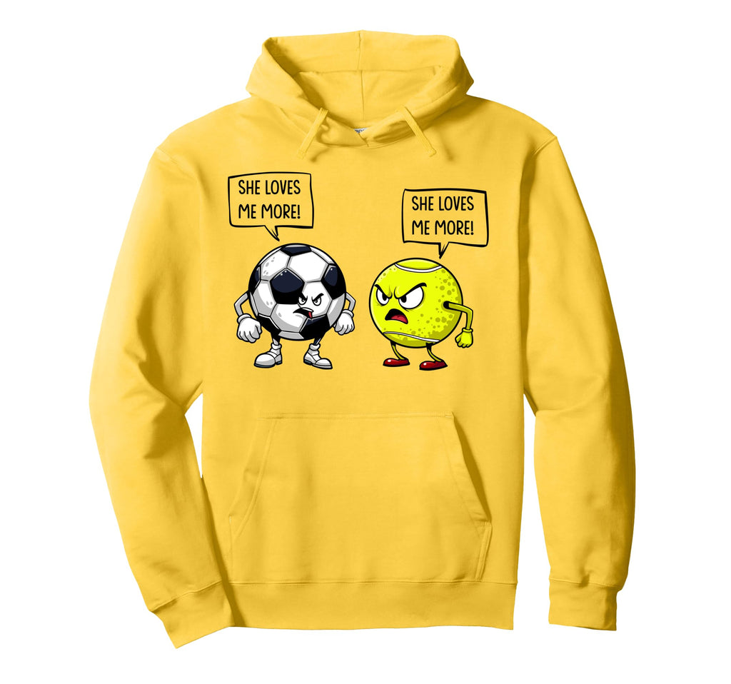 She Loves Me More Soccer Tennis Hoodie - Custom Art Print Unisex