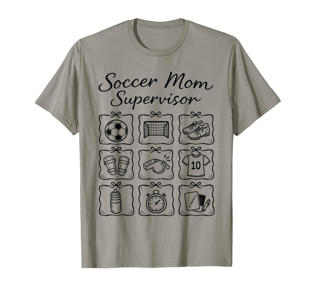 Funny Soccer Mom Supervisor Busy T-Shirt - Streetwear Style Men Women