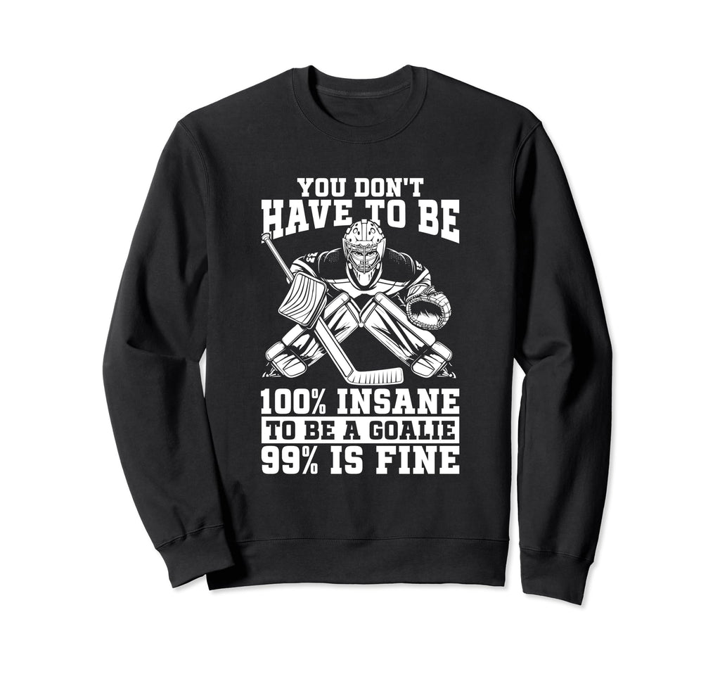 Hockey Goalkeeper Ice Hockey Goalie Sweatshirt - Trendy Graphic for Adults