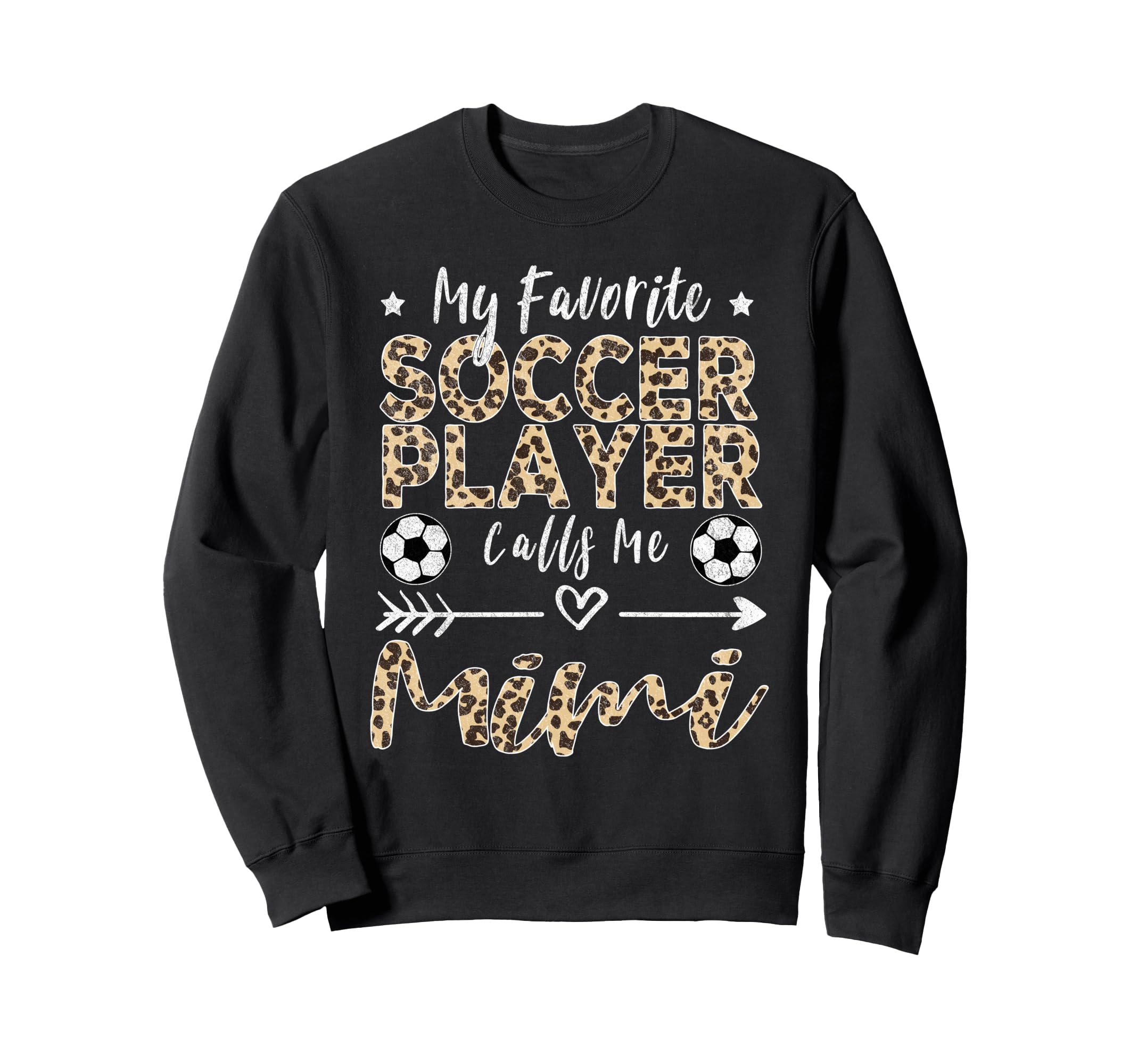 My Favorite Soccer Player Calls Me Mimi Sweatshirt - Graphic Print Unisex