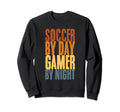 Soccer Day Gamer Night Soccer Goal Sweatshirt - Unique Graphic Men Women