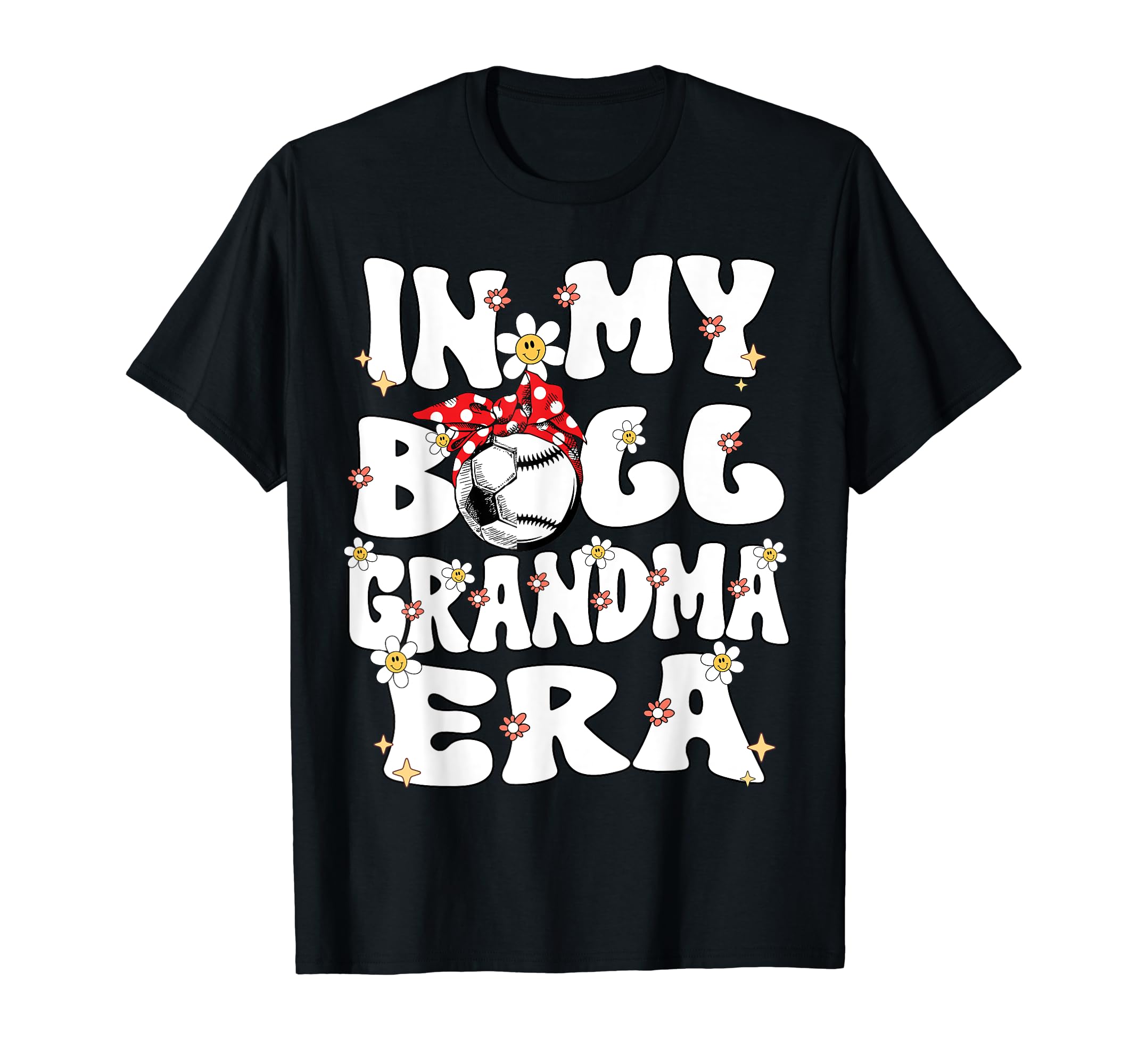 My Ball Grandma Era Groovy Baseball Soccer T-Shirt - Trendy Graphic Unisex