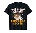 Just Who Loves Ramen And Soccer T-Shirt - Custom Art Print Men Women