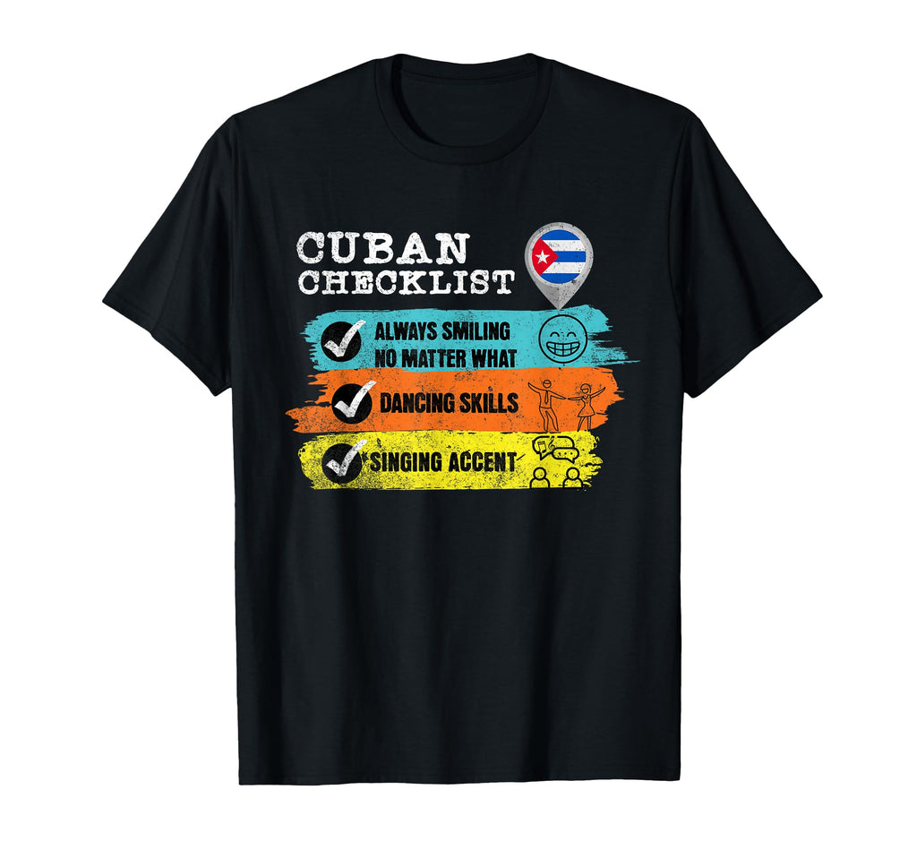 Cuban Cubano Checklist Funny Divertido T-Shirt - Aesthetic Graphic Unisex