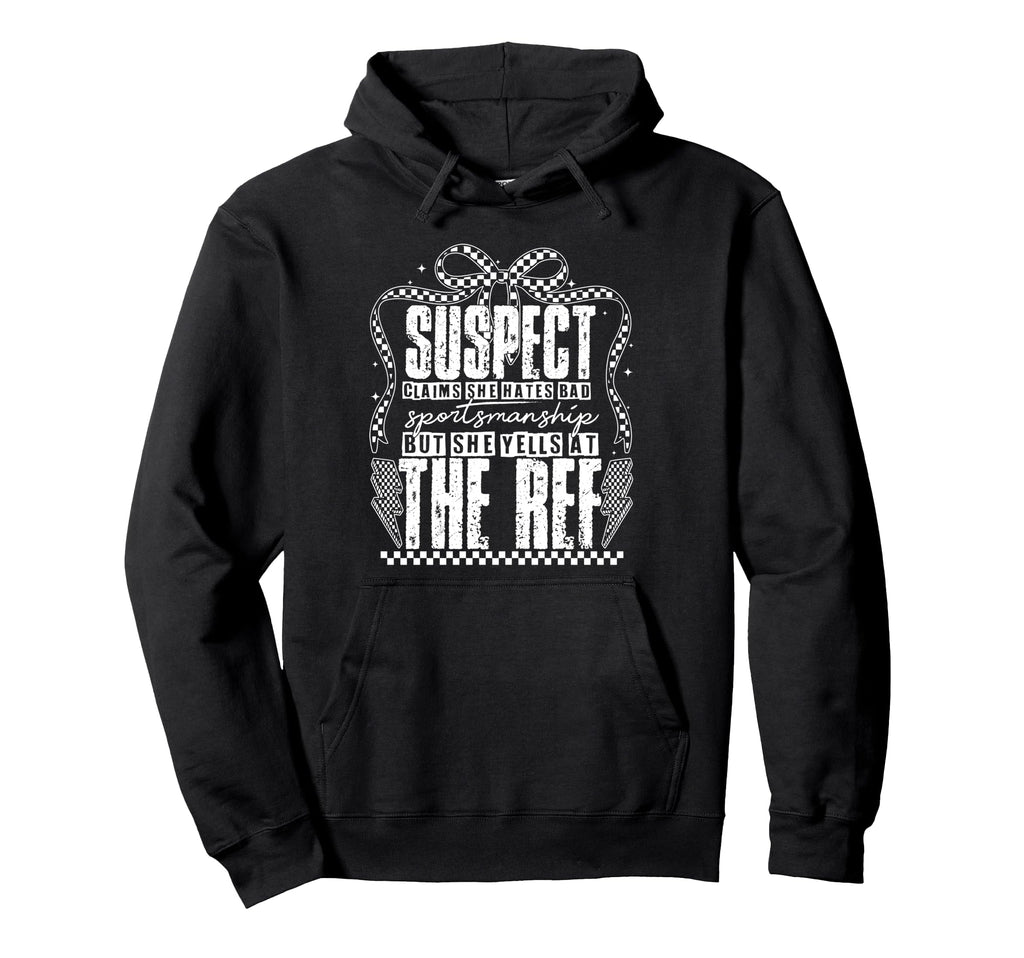 Suspect Claims But She Yells Ref Hoodie - Custom Art Print for Adults