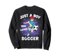 Just Who Loves Soccer Funny Sweatshirt - Aesthetic Graphic for Adults