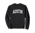Austin Texas Tx Athletic Sports Sweatshirt - Aesthetic Graphic for Adults