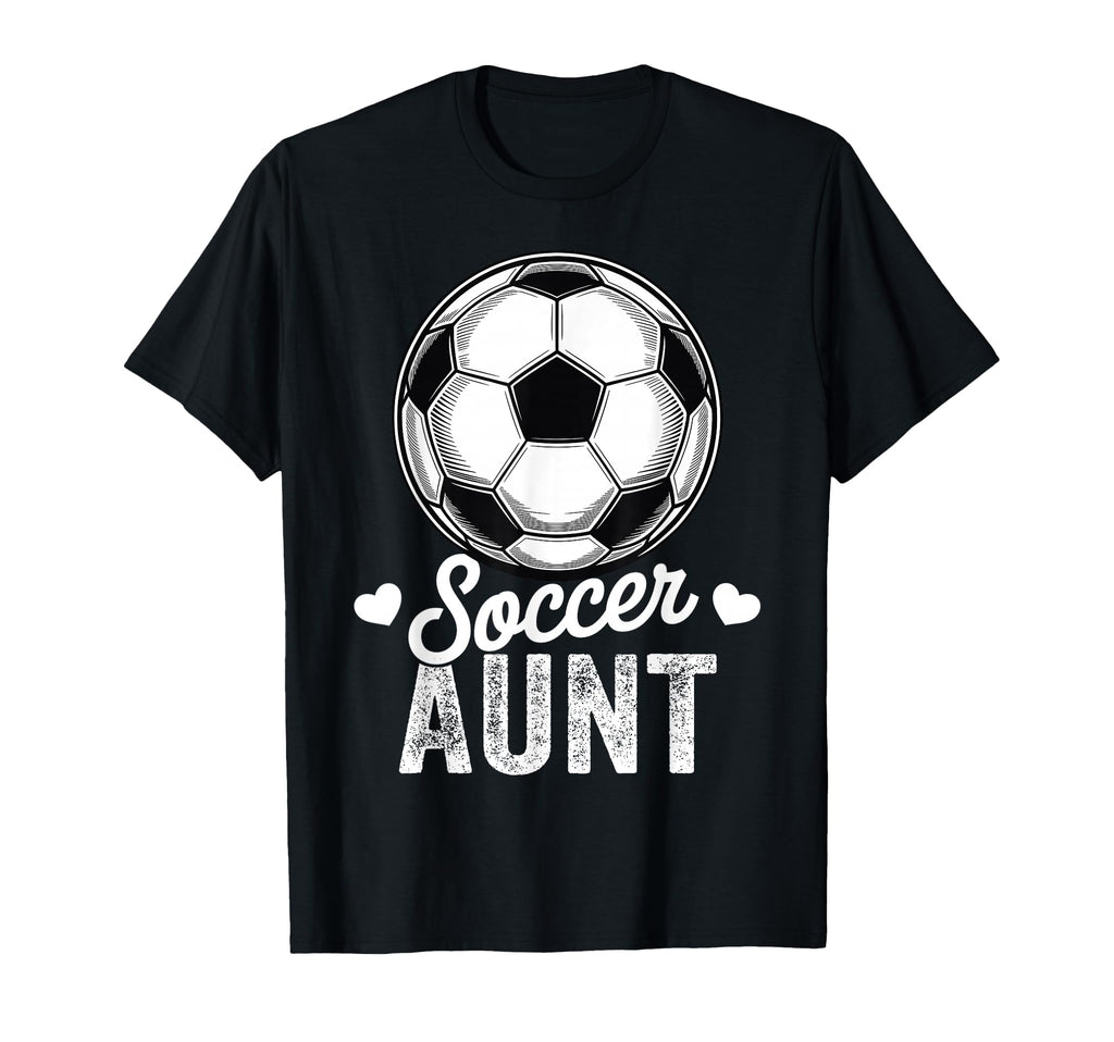 Funny Soccer Aunt Mothers Day T-Shirt - Casual Everyday Wear Men Women