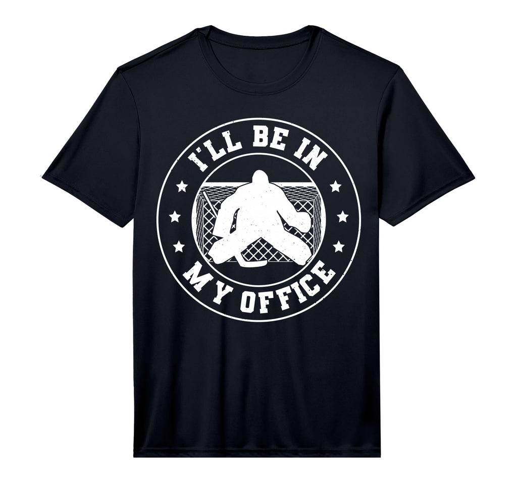 Hockey Goalie Be My Office Funny Ice T-Shirt - Trendy Graphic for Adults